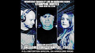 Stampede Invites. 19:00 till 22:00.With live sets by: Ysiss - Unleashed FuryHosted by DJ Distortion