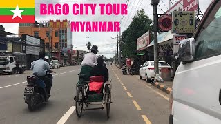 Bago City of Myanmar 🇲🇲 Walking Tour