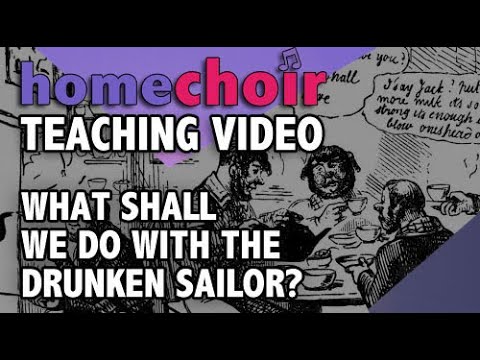 TEACHING VIDEO What Shall We Do With The Drunken Sailor? - YouTube