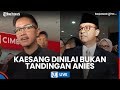 🔴 Ancang-ancang Anies Baswedan di Pilgub Jakarta, Relawan Mulai Gerilya Dekati Partai Termasuk PDIP