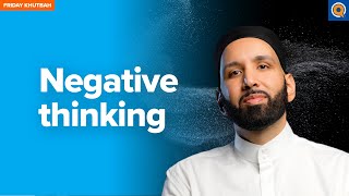 Negative Speaking and Belittling Blessings | Khutbah by Dr. Omar Suleiman