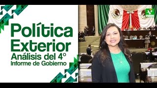 Política Exterior (4° Informe de Gobierno) | Dip. Yaret Guevera