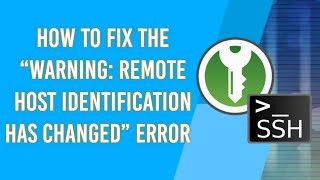 [FIXED] SSH "Warning: Remote host identification has changed"