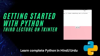 Lecture 3 on Tkinter | How to create a text editor software using Python