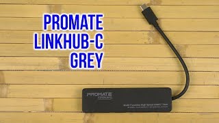 Распаковка Promate LinkHub-C Grey