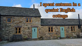 I spent autumn in a quaint English cottage