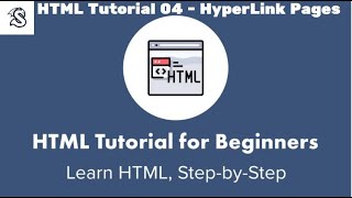 HTML Tutorial 04 - HyperLink Pages