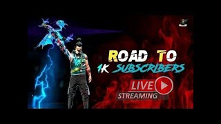 FREEFIRE LIVE STREAM | ROAD TO 1K SUBSCRIBERS ?