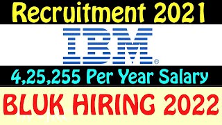 IBM Recruitment 2021 | IBM Recruitment Process For Freshers 2021 | Off Campus Placement