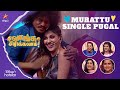Murattu single Pugal 💕 |  வாங்க சிரிக்கலாம் | Ep 52 | Murattu Single Manmadhan