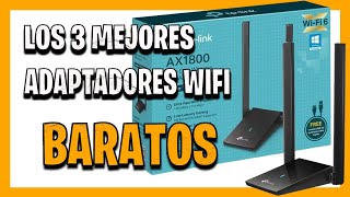 Mejores adaptadores WiFi calidad precio en 2024! ✅ ¿Qué adaptador WiFi barato comprar en Amazon?