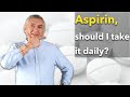 Aspirin: Is it dangerous or a life saver?