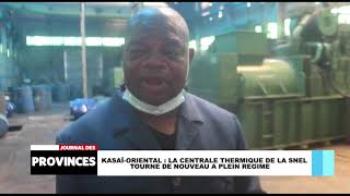 Kasaï-Oriental: La centrale thermique de la SNEL tourne de nouveau à plein régime