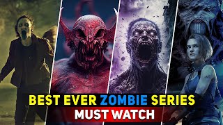 Top 10 Best Ever Zombie Series & TV Shows on Prime Video | Netflix | HBO Max | Disney+