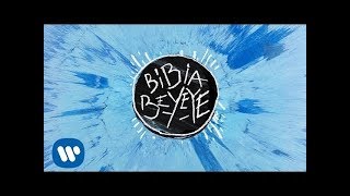 Ed Sheeran - Bibia Be Ye Ye (Lyrics)