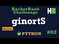 62. ginortS: Hackerrank | Python Solution Explained