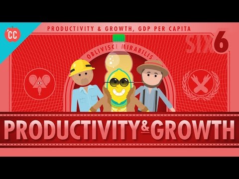 Productivity and Growth: Crash Course Economics #6 Productivity and Growth: Crash Course Economics #6
