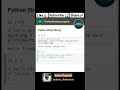 How to slice Python String #python #strings #shorts #programming #TechnoDexterous #tricks #coding