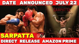 #Sarpatta Parambarai Release Date Announced Amazon Prime | Arya |Pa.Ranjith||#arya#sarpattaparambara