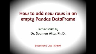 How to add new rows in an empty Pandas DataFrame
