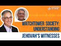 Dr. Steven Hassan talks with Isaac Carmignani: Understanding the Jehovah's Witnesses