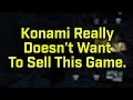 Konami REALLY Doesn't Want to Sell MG Survive!