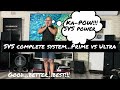 Full SVS system, Prime vs Ultra…what is better?