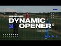 Dynamic Opener | After Effects Template