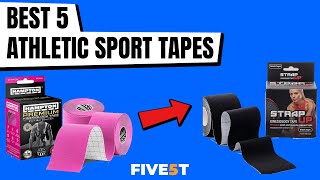 Best 5 Athletic Sport Tapes 2021