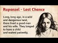 Graded Reader |⭐ Level 1 | Rupanzel Last Chance | English Subtitle Story Audiobook