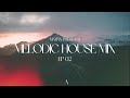 Melodic House Mix 2024 | EP02 | RUFUS DU SOL, Ben Bohmer, OCULA, Jerro, Anyma, Disclosure