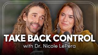 You're NOT Broken! You Need To Heal Your INNER CHILD w/ Dr. Nicole LePera | GETTING BETTER