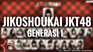 Jikoshoukai JKT48 Generasi 1 w/ lyrics | Asian Figure