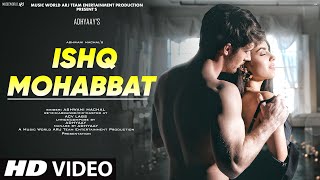 Ishq Mohabbat: New Song 2022 | New Hindi Song | Hindi Romantic Song | Love Song | Video Song