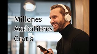 App para escuchar millones de audiolibros y GRATIS