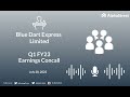 Blue Dart Express Limited Q1 FY23 Earnings Concall