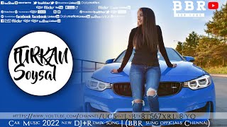 Furkan Soysal | arabic remix song dj |New Dj Song 2022 | turkish remix | Car music