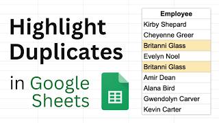 4 Ways to Highlight Duplicates in Google Sheets
