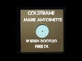 col3trane marie antoinette rueben bootleg free d l