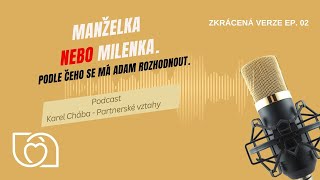 Manželka nebo milenka - Skutečné příčiny nevěry a cesta k rozhodnutí