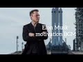 #Elon musk motivation 🔥-Never give up [kalki bgm]....