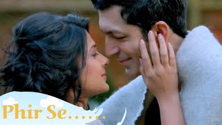 PHIR SE (Title Song) Video |Shreya Ghoshal Jeet Gannguli | Kunal Kohli & Jennifer Winget. phir se so