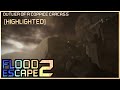 Flood Escape 2: Outlier of a Coppice Carcass (HIGHLIGHT VERSION)