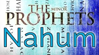 Minor Prophets  Nahum