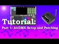 AirDMX Setup and Patching | Tutorial (1)