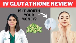 Is IV glutathione worth your money💰? || Review || Dr. Priyanka Reddy || DNA Skin Clinic ||