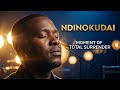 Ndinokudai | Moment of Total Surrender – Tafadzwa Masuko