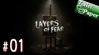 実況#01【Layers of Fear PC版/日本語】狂気に陥った画家の精神世界（レイアーズ オブ フィアー）