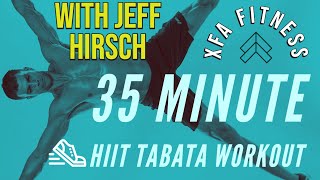 35 Minute HIIT Tabata Workout. Live XFA Fitness
