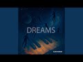 Dreams